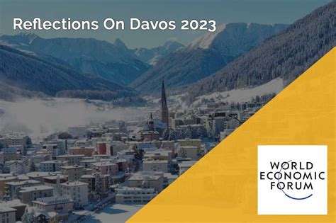 Reflections on Davos 2023 